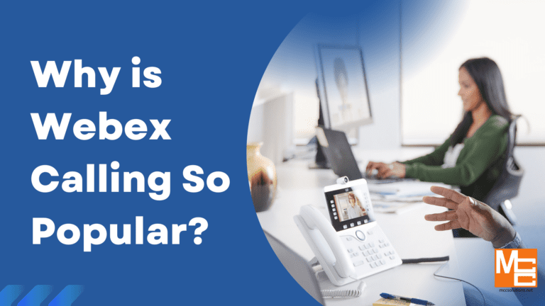 Why is webex calling so popular? Blog post graphic